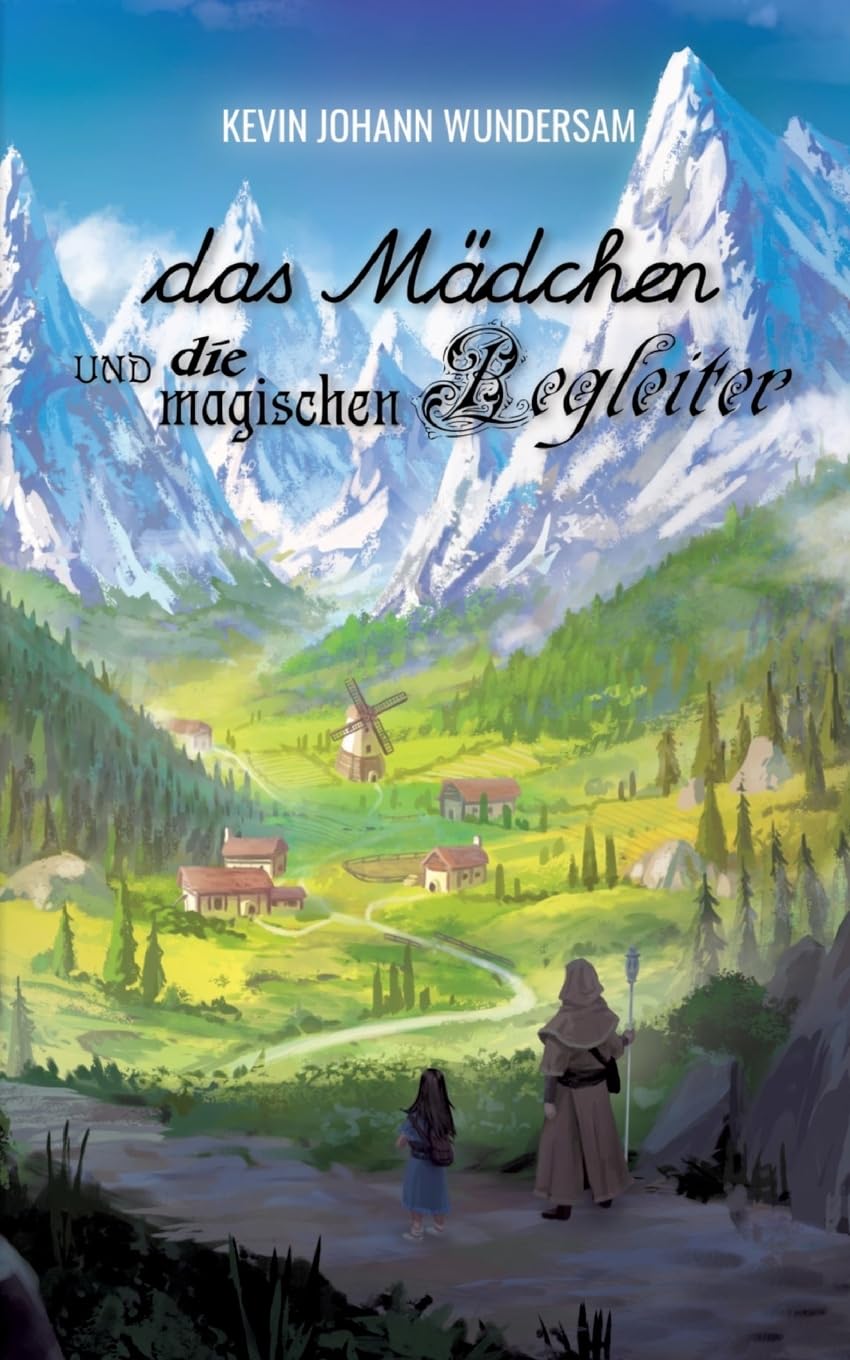 das Mädchen und die magischen Begleiter: DE