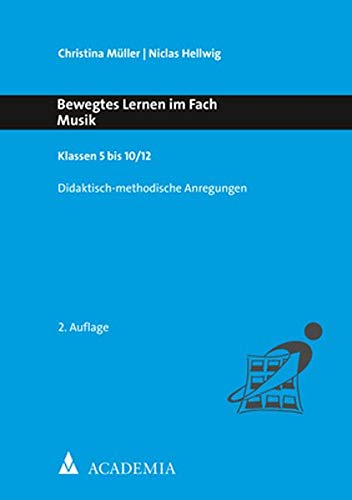 Bewegtes Lernen im Fach Musik - Christina Müller Niclas Hellwig Kartoniert (TB)