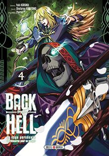 Back from hell : le sage persécuté se réincarne pour se venger. Vol. 4