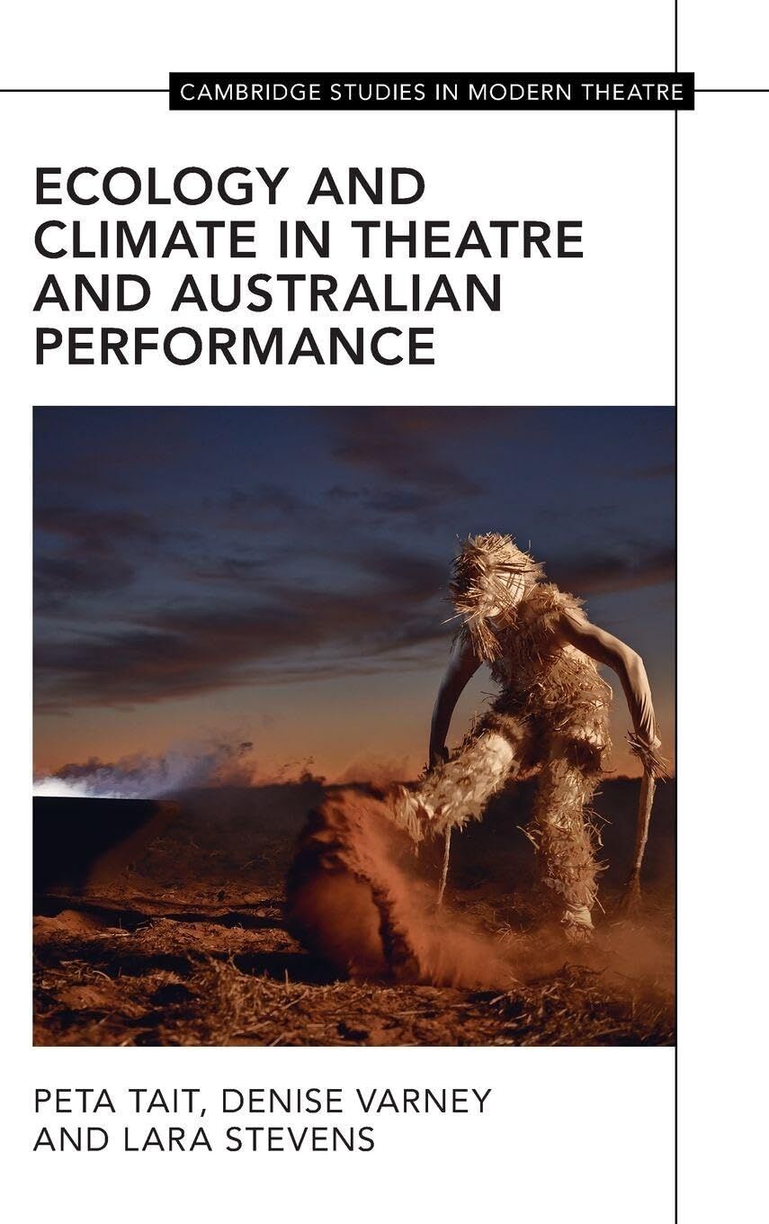 Ecology and Climate in Theatre and Australian Performance