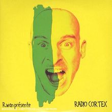 Radio Cortex von R.Wan  | CD | Zustand sehr gut