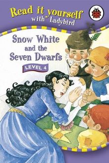 Read It Yourself: Snow White and the Seven Dwarfs - Level 4