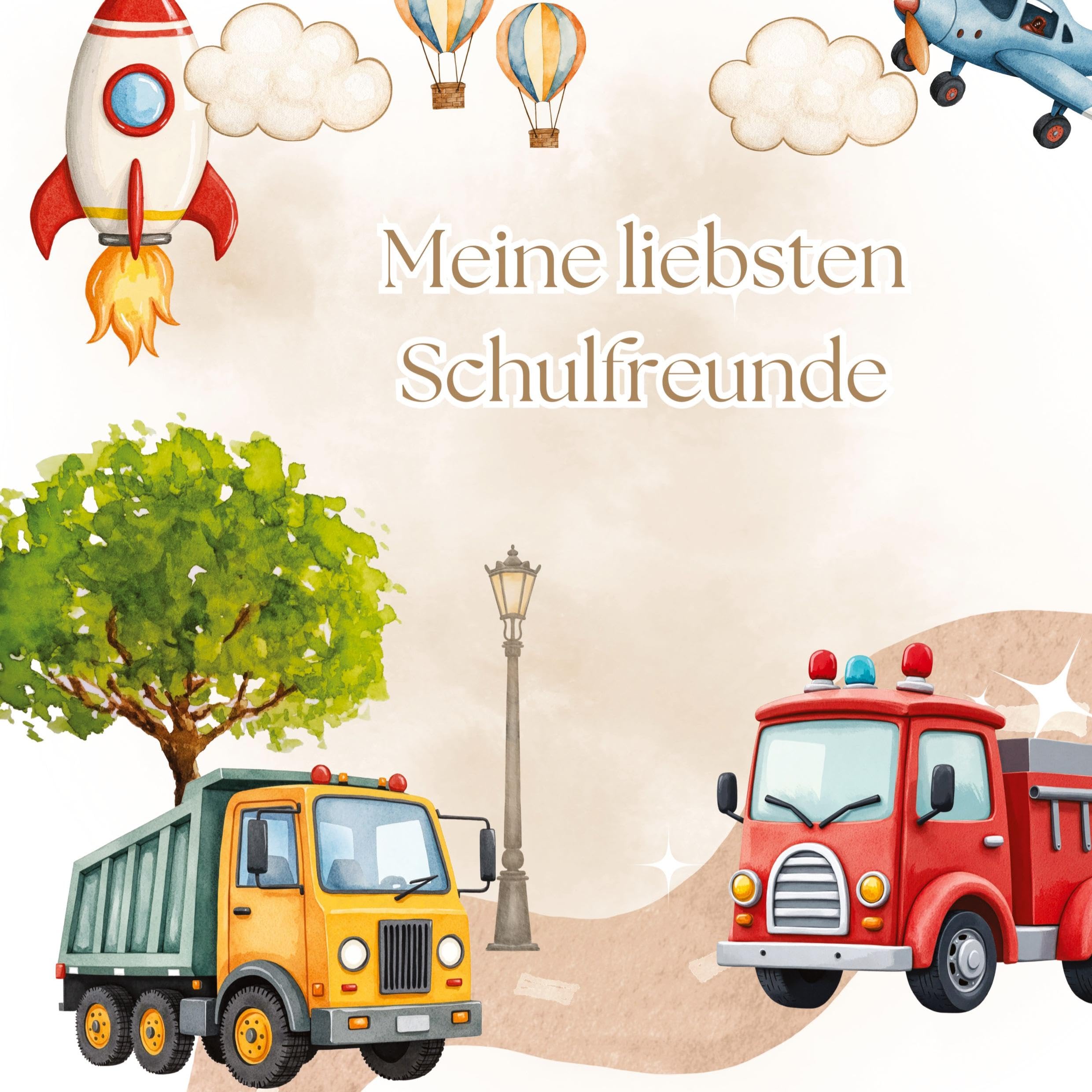 Meine liebsten Schulfreunde - Abenteuer im Verkehr: Ein Ausfüllbuch für Kinder ab 5 Jahren