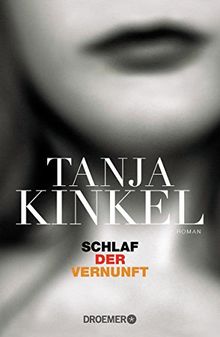 Schlaf der Vernunft: Roman