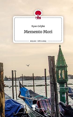 Memento Mori. Life is a Story - story.one
