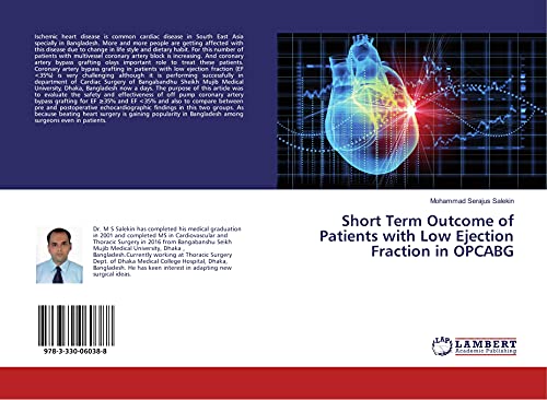 Short Term Outcome of Patients with Low Ejection Fraction in OPCABG