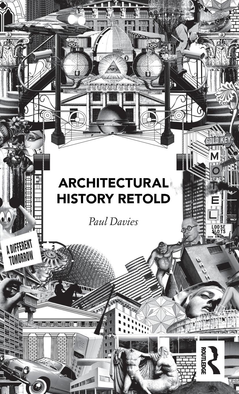 Architectural History Retold