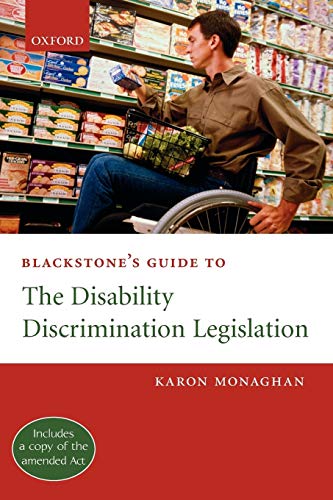 Blackstone's Guide To The Disability Discrimination Legislation
