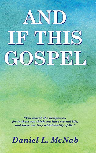 And If This Gospel