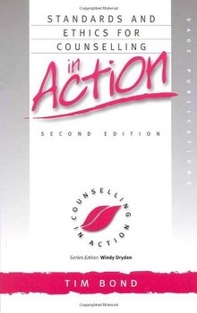 Standards and Ethics for Counselling in Action