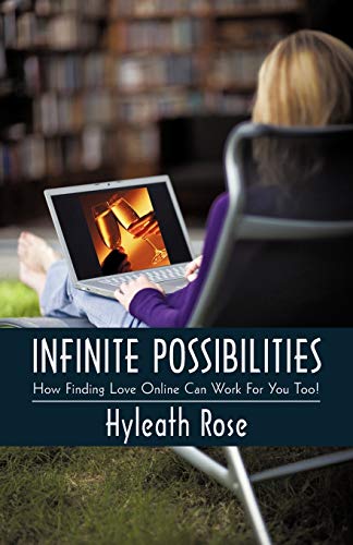Infinite Possibilities: How Finding Love Online Can Work For You Too!