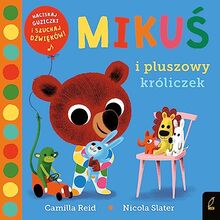Mikuś i pluszowy króliczek