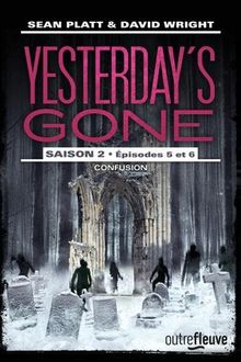 Yesterday's Gone, saison 2, Tome 3 : | Livre | état bon