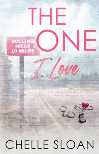 The One I Love: Special Edition Paperback: Special Edition Paperback: Special (Rolling Hills Special Edition Paperbacks, Band 3)