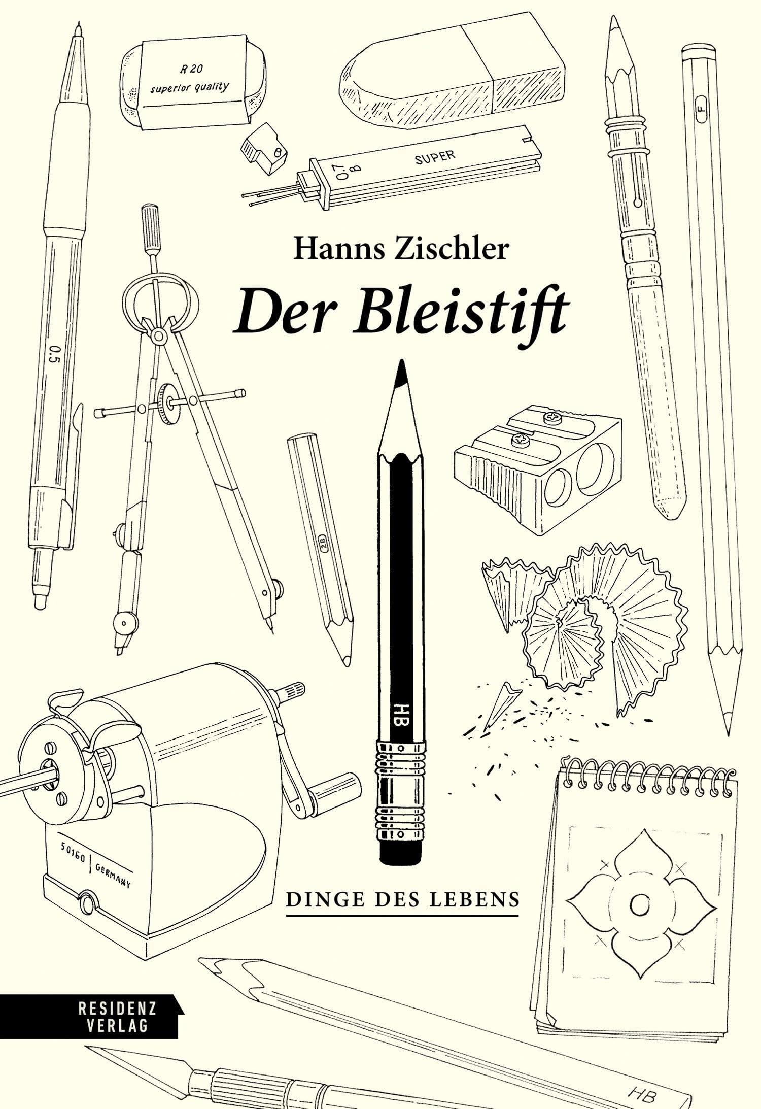 Zischler, Hanns: Der Bleistift