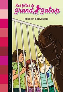 Les filles de Grand Galop. Vol. 25. Mission sauvetage