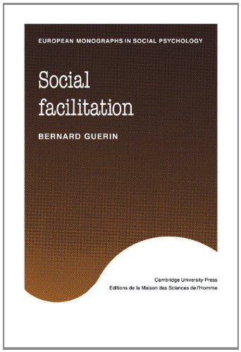Social Facilitation (European Monographs in Social Psychology)