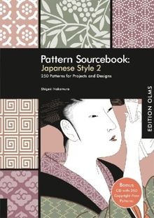 Pattern Sourcebook: Japanese Style 2: 250 Patterns für Projects and Designs