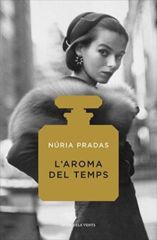 L'aroma del temps (Narrativa catalana)