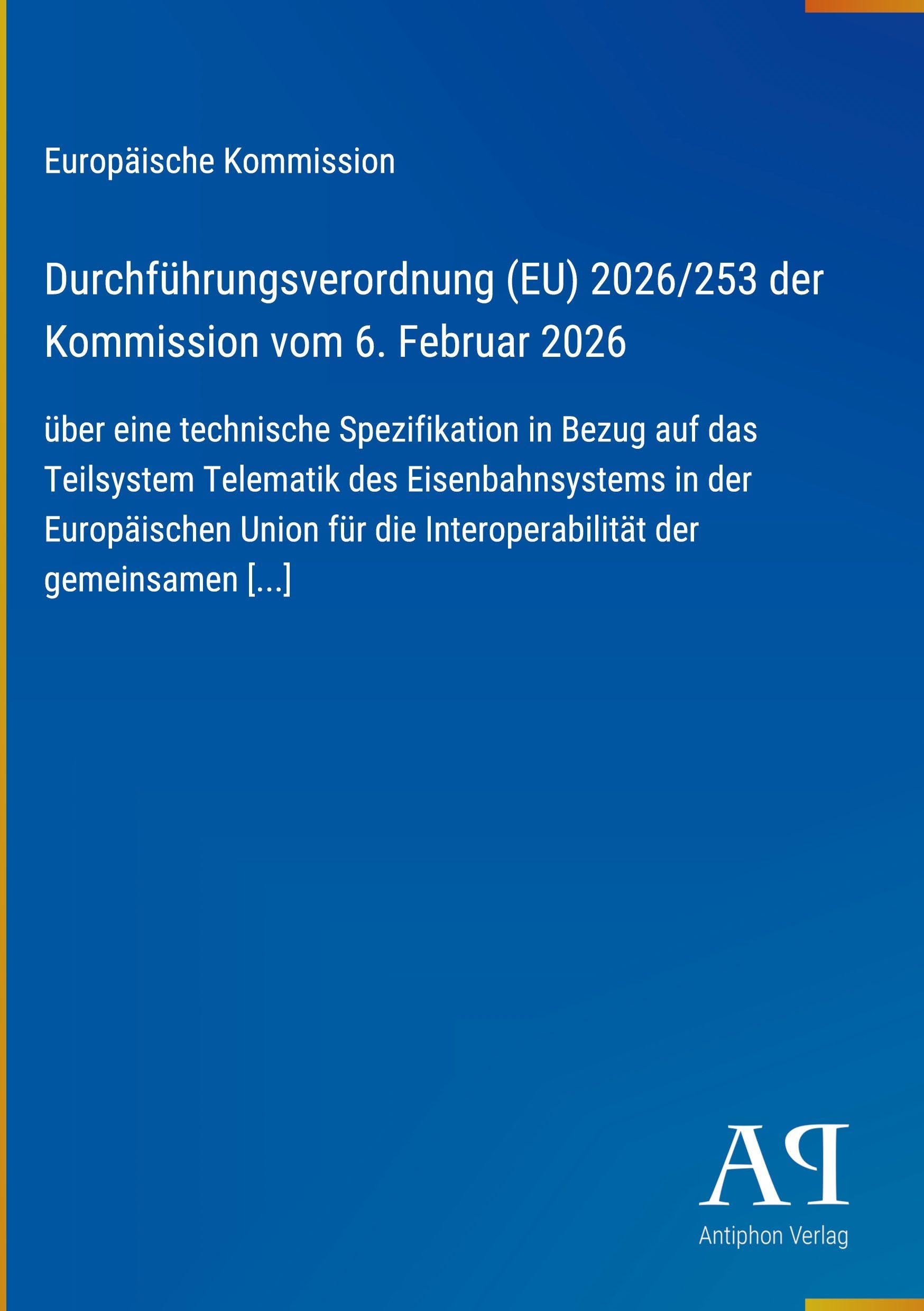 Durchführungsverordnung (EU) 2026/253 der Kommission vom 6. Februar 2026