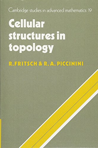 Cellular Structures in Topology (Cambridge Studies in Advanced Mathematics, Band 19)