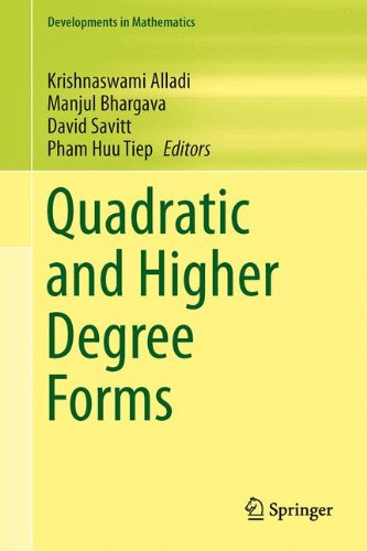 Quadratic and Higher Degree Forms (Developments in Mathematics)