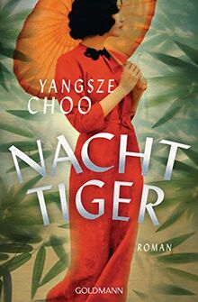 Nachttiger: Roman