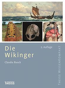 Die Wikinger (Theiss WissenKompakt)