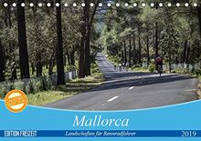 Mallorca: Die schönsten Landschaften für Rennradfahrer (Tischkalender 2019 DIN A5 quer): Landschaftsaufnahmen beliebter Radrouten. (Monatskalender, 14 Seiten ) (CALVENDO Natur)