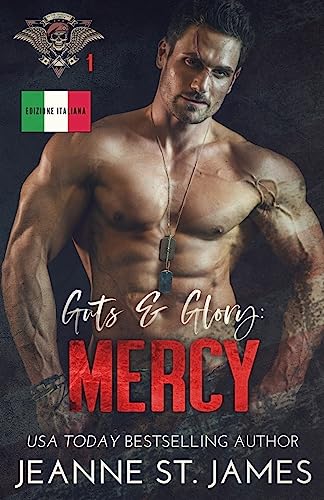 Guts & Glory: Mercy: Edizione italiana (In the Shadows Security (Edizione italiana), Band 1)