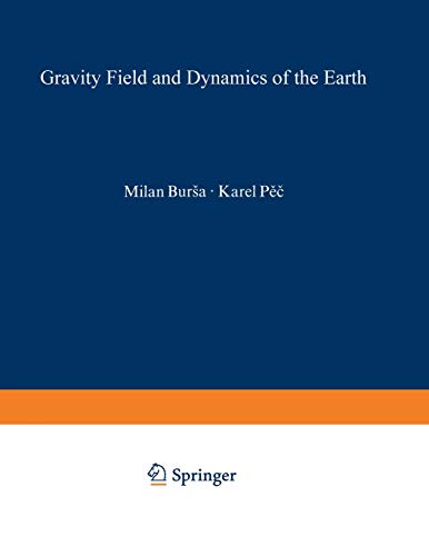 Gravity Field and Dynamics of the Earth