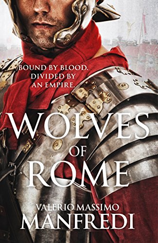 Manfredi, Valerio Massimo Wolves Of Rome