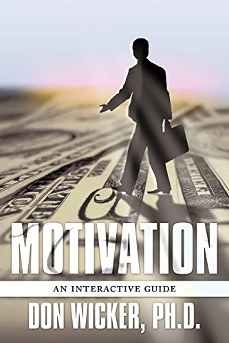 Motivation: An Interactive Guide