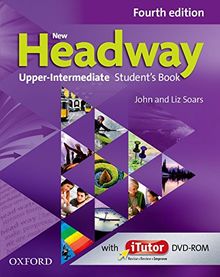 New Headway Upper-Intermediate: Student's Book (4th Edition) (New Headway Fourth Edition)