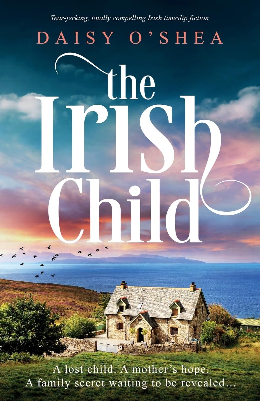 The Irish Child: Totally tear-jerking and compelling Irish fiction (Emerald Isles)