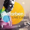 Alle Farben Live Circus