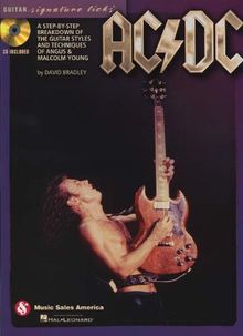 AC/DC - Guitar Signature Licks: A Step-By-Step Breakdown of the Guitar Styles and Techniques of Angus & Malcolm Young