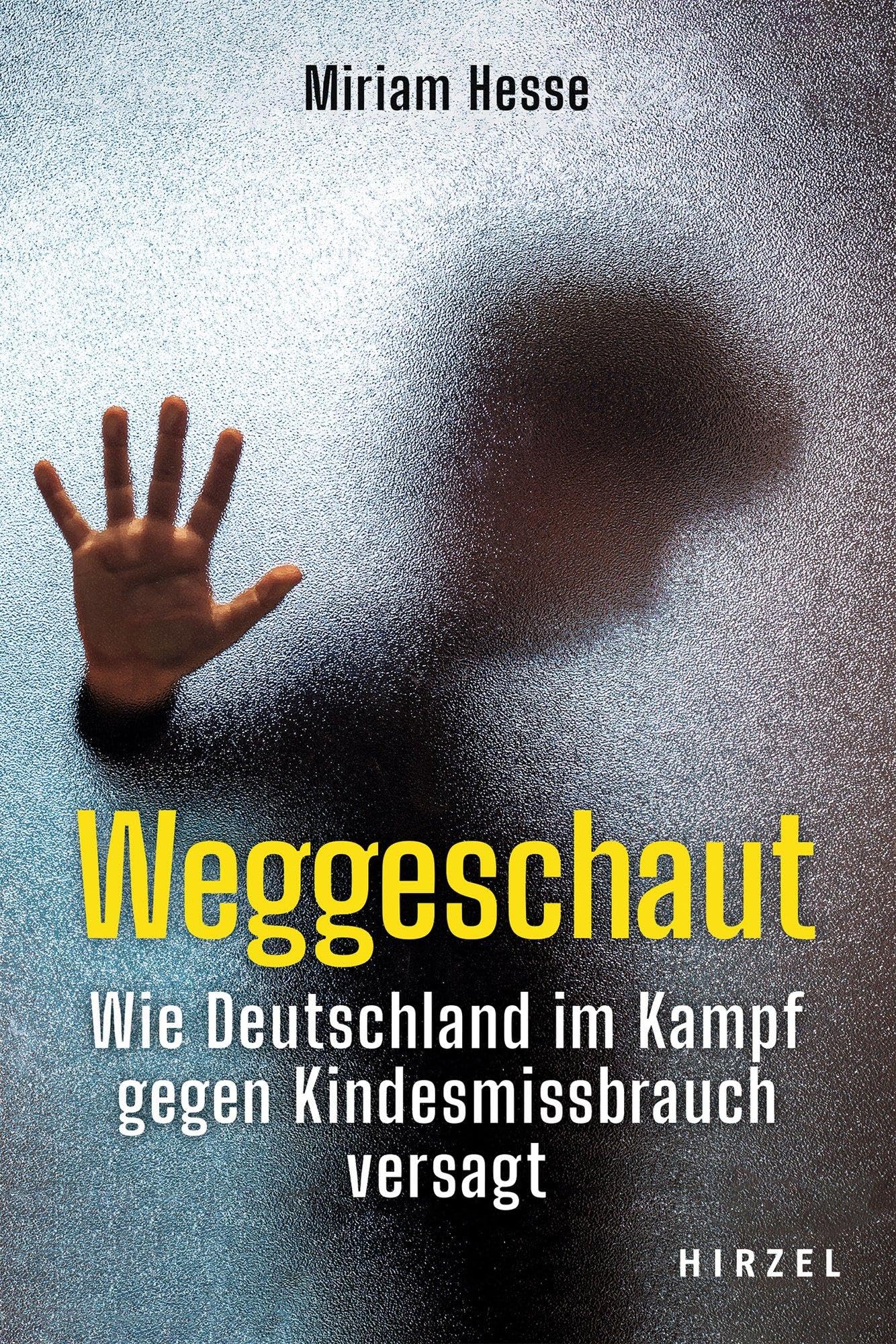 Weggeschaut: Wie Deutschland im Kampf gegen Kindesmissbrauch versagt