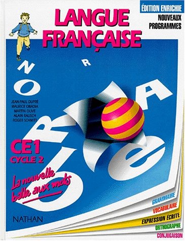 Langue française : cycle 2, CE1 : grammaire, vocabulaire, orthographe