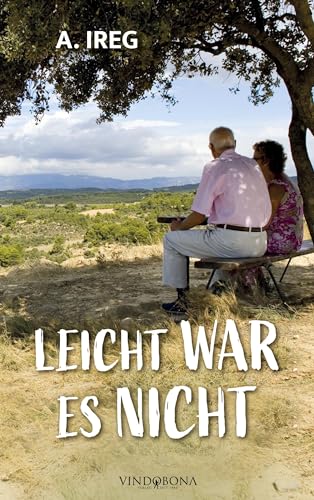 Leicht war es nicht - A Ireg Kartoniert (TB)