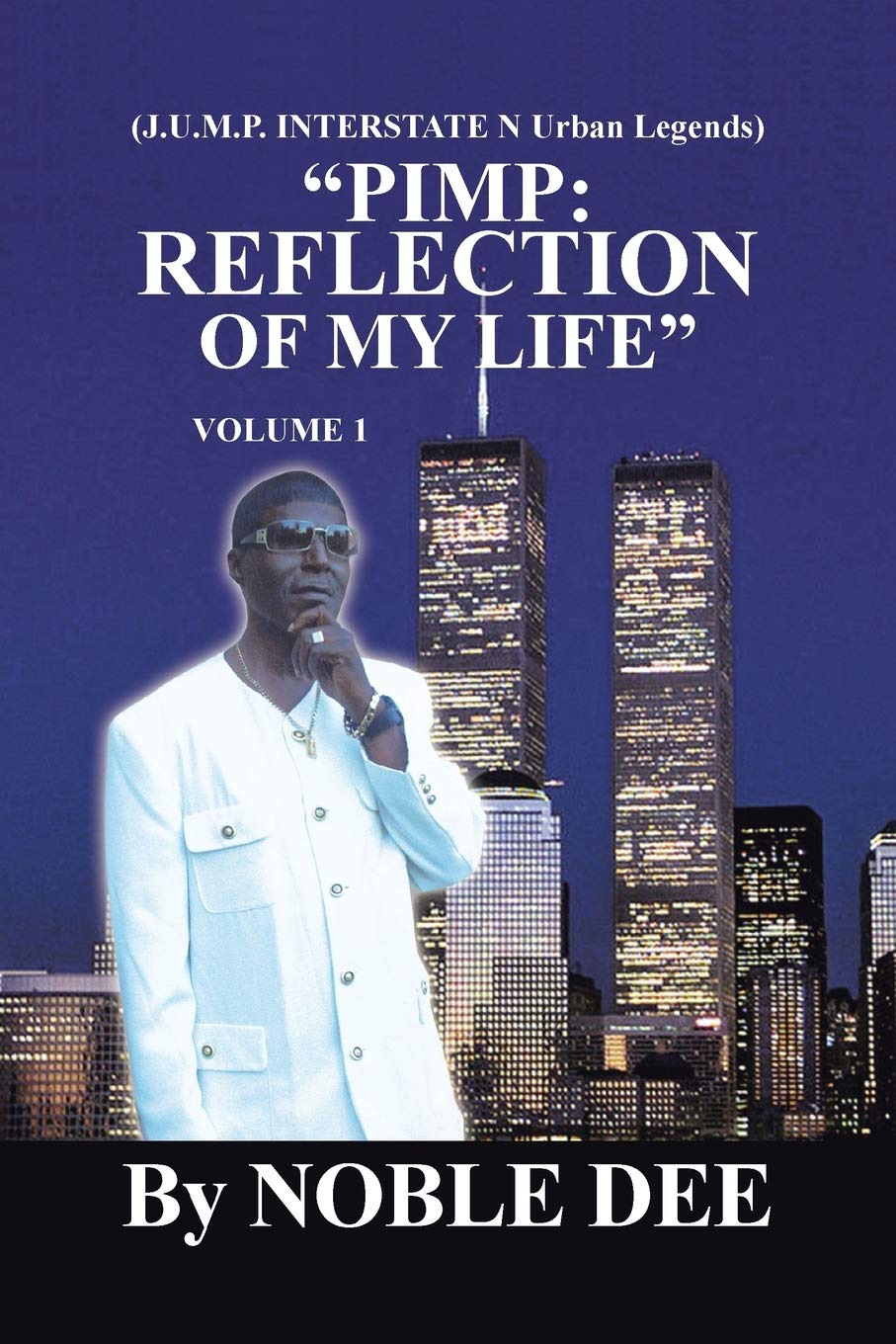 PIMP: Reflection of my Life : (J.U.M.P. INTERSTATE N Urban Legends)