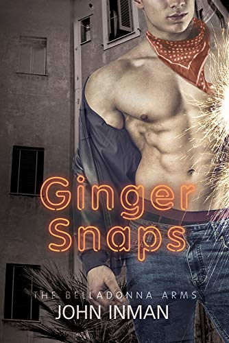 Ginger Snaps (The Belladonna Arms, Band 5)