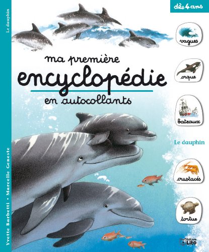 Ma Première Encyclopédie En Autocollants : Le Dauphin