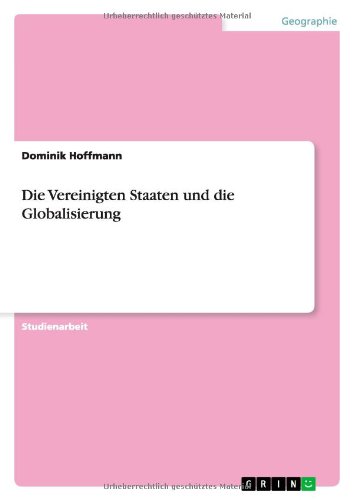 Die Vereinigten Staaten und die Globalisierung