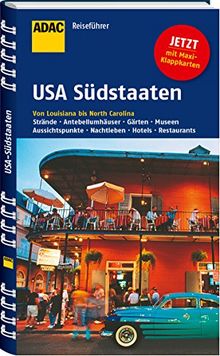 ADAC Reiseführer USA Südstaaten: Alabama Georgia Louisiana Mississippi North & South Carolina Tennessee