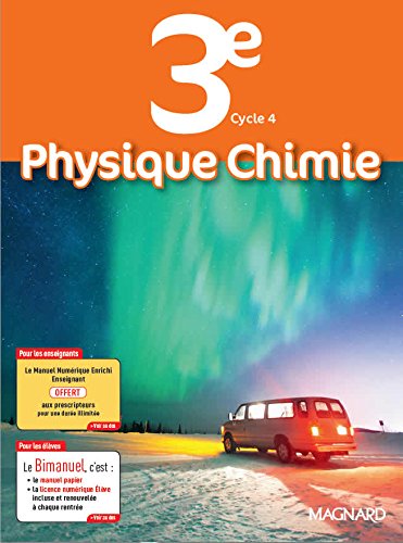 Collectif Physique Chimie 3E, Cycle 4 : Bimanuel : Programme 2016
