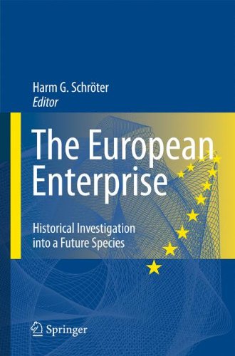 The European Enterprise: Historical Investigation into a Future Species