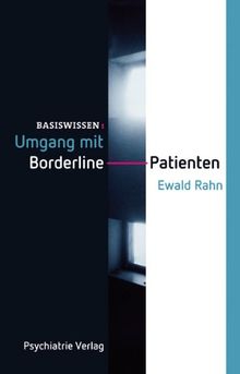 Umgang mit Borderline Patienten