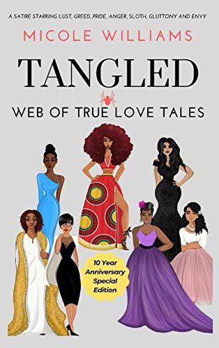 Tangled Web of True Love Tales: 10 Year Anniversary Special Edition