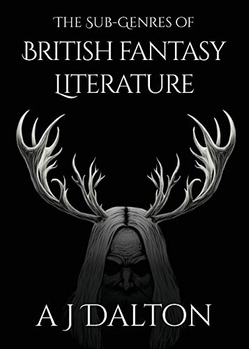 The Sub-genres of British Fantasy Literature (Shattered Stars, Band 1)